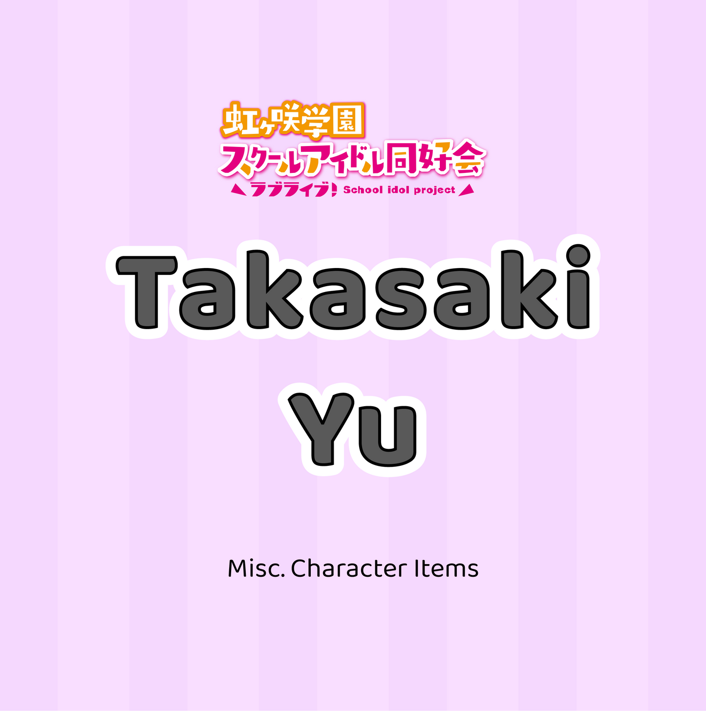 Love Live! Nijigasaki Misc Character Items (Yu)